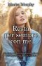 [One Week Girlfriend 04] • Resta Per Sempre Con Me